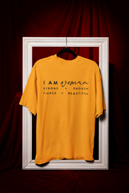 I AM WOMAN - CLASSIC OVERSIZED TEE